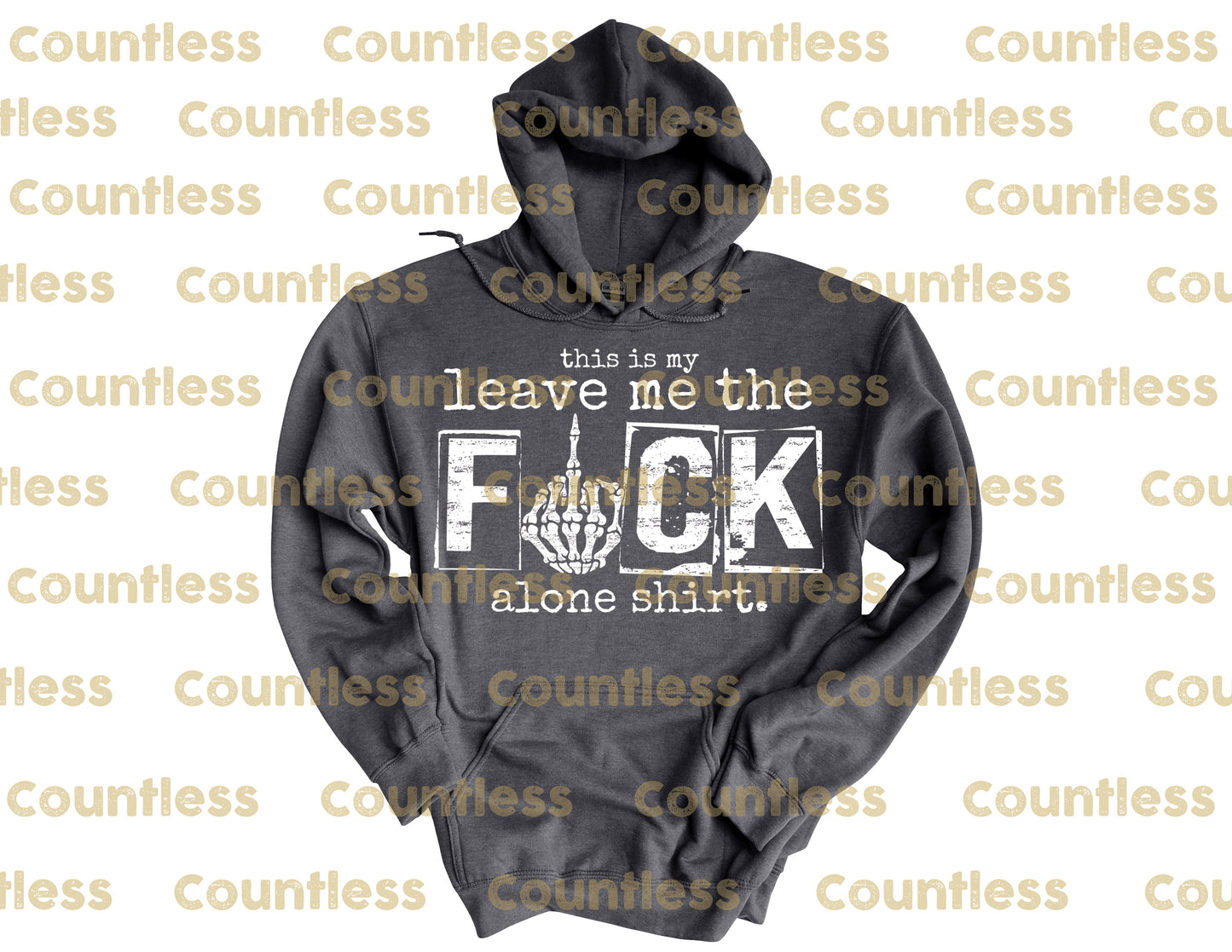 This Is My Leave Me The F Alone Sweater/ Tee