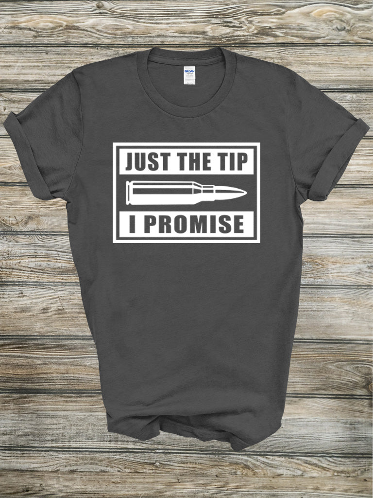 Just The Tip Tee