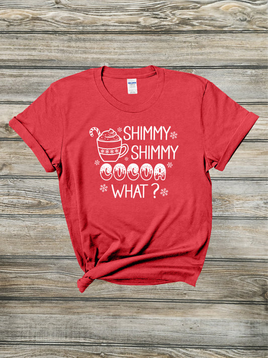 Shimmy Shimmy Cocoa What Tee