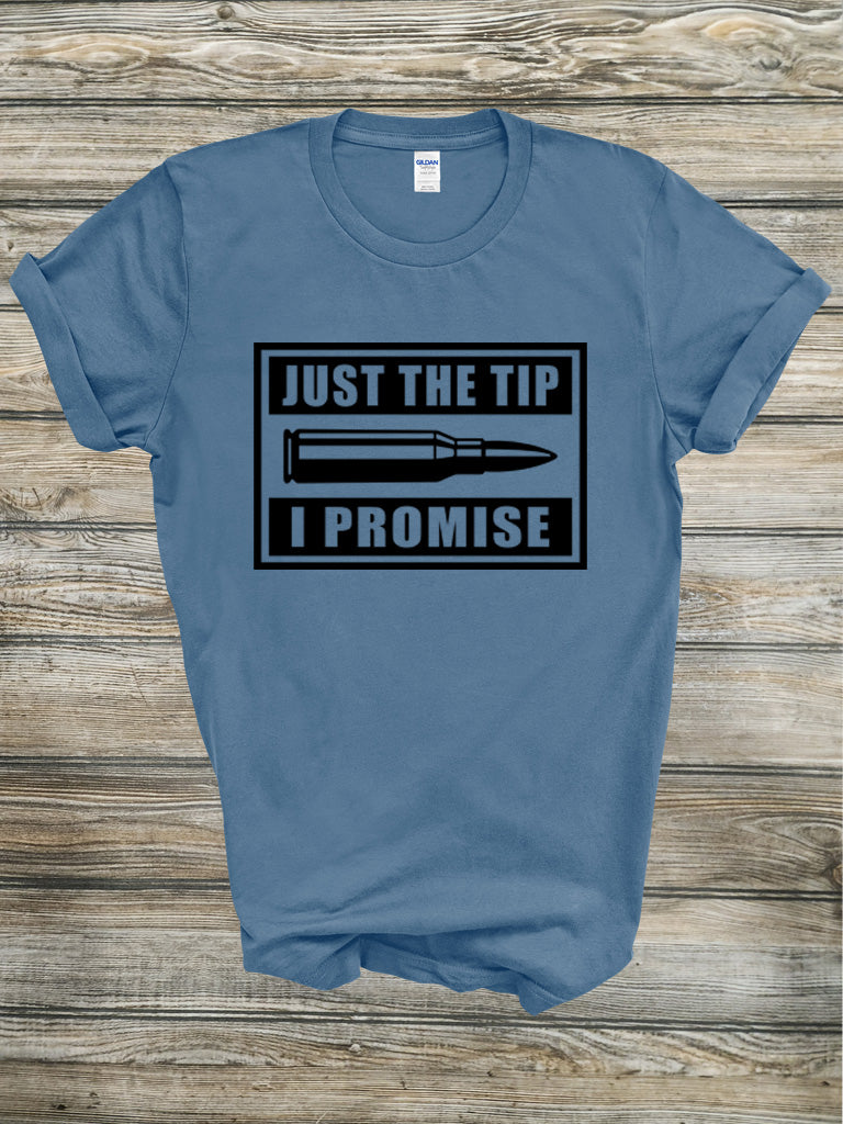 Just The Tip Tee