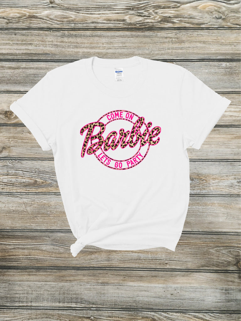 C'mon Barbie Let's Go Party Tee