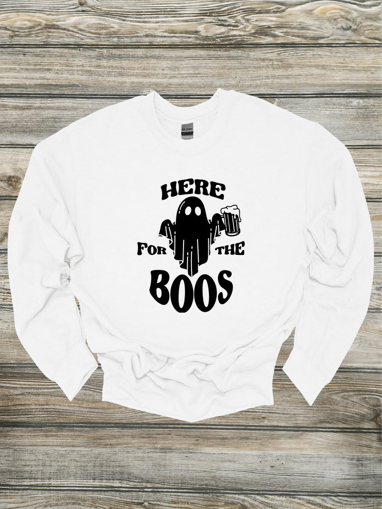 Here For The Boos Crewneck/Hoodie