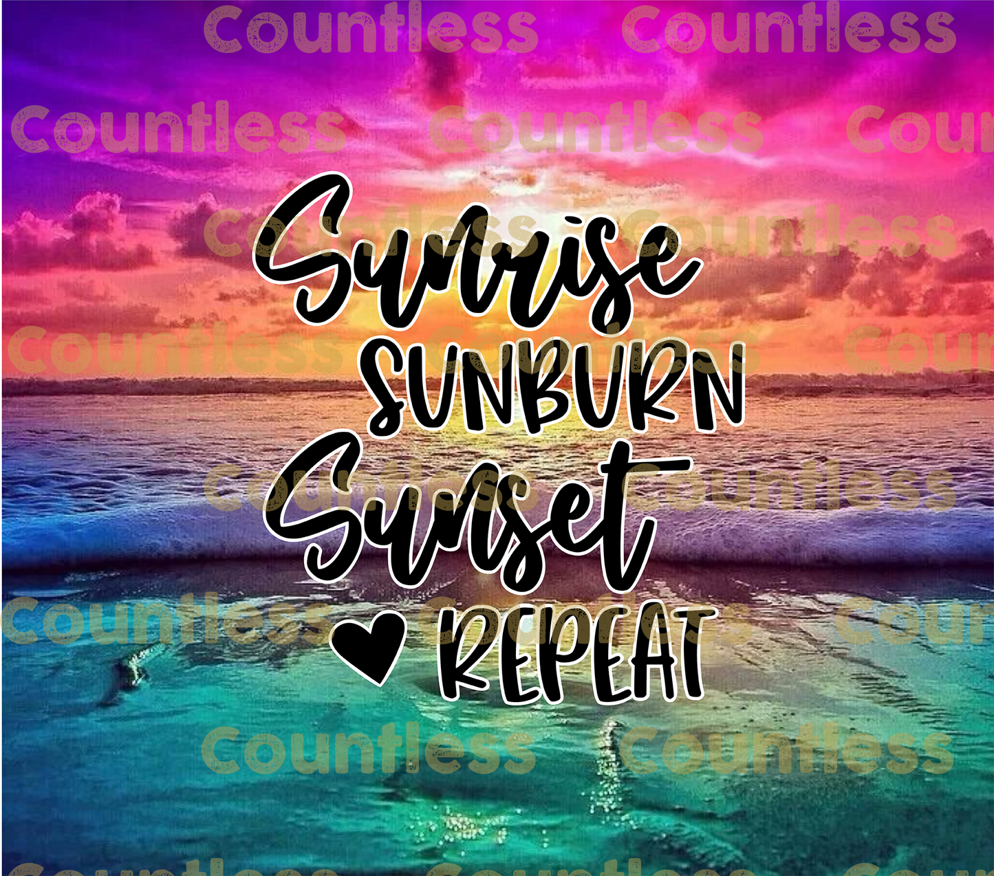 Sunrise Sunburn Sunset Repeat Tumbler